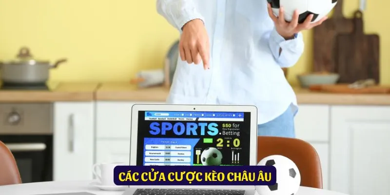 Nắm bắt các dạng kèo châu Âu để có lựa chọn phù hợp