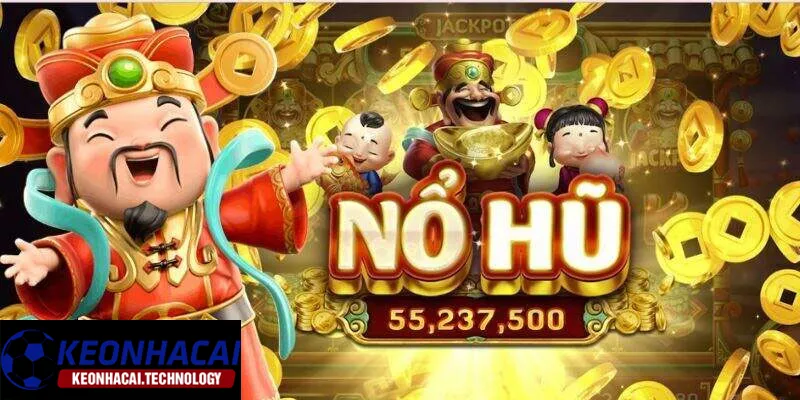 Nổ hũ nhà cái uy tín